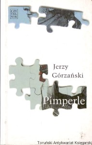 Pimperle / Jerzy Górzański  