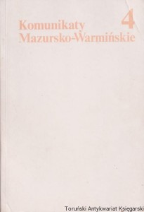 Komunikaty Mazursko-Warmińskie nr 4 (222) / Autor zbiorowy