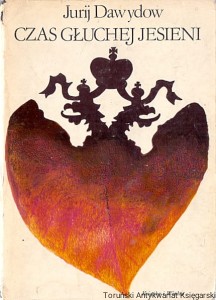 Czas głuchej jesieni / Jurij Dawydow  