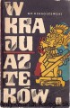 w kraju aztekow NK.jpg