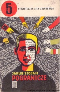 Pogranicze / Jakub Stojan 