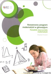 Rozszerzony program matematyki w gimnazjum / Wojciech Guziki  
