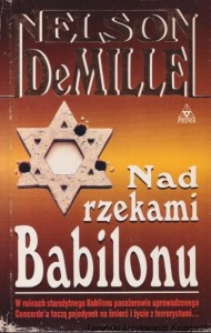 Nad rzekami Babilonu / Nelson DeMille