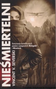 Nieśmiertelni / Vincent V. Severski