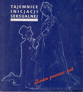Tajemnice inicjacji seksualnej / Zbigniew Izdebski, Andrzej Jaczewski 