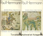 Siódma minęła, ósma przemija : Przygody najwcześniejszych odkryć / Paul Herrmann