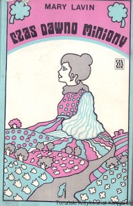 Czas dawno miniony / Mary Lavin