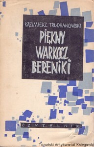 Piękny warkocz Bereniki / Kazimierz Truchanowski  