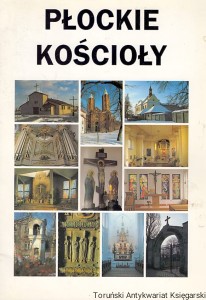 Płockie kościoły / Ireneusz Szychowski 