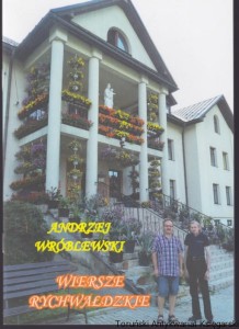 Wiersze rychwałdzkie : pamiątka z rekolekcji w Rychwałdzie w dniach 29 VIII - 1 IX 2019 / Andrzej Wróblewski