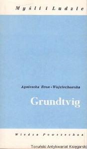 Grundtvig  / Agnieszka Bron-Wojciechowska 