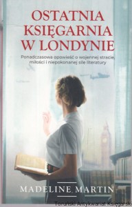 Ostatnia księgarnia w Londynie Autor / Madeline Martin