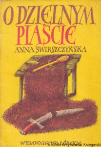 O dzielnym Piaście / Anna Świerszczyńska