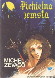 Piekielna zemsta / Michel Zevaco 