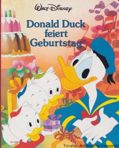 Donald Duck feiert Geburtstag / Praca zbiorowa