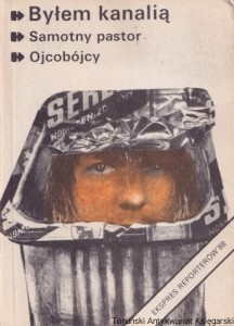Ekspres reporterów'88: Byłem kanalią, Samotny pastor, Ojcobójcy / Sławomir Ślubowski, Eugeniusz Kurzawa, Zbigniew Juchniewicz, Maciej Langowski i inni