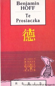 Te prosiaczka / Benjamin Hoff