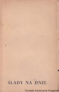 Ślady na dnie / Stanisław Biskupski