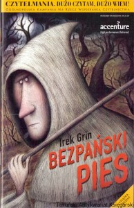 Bezpański pies / Irek Grin  