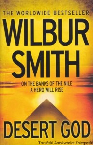 Desert God / Wilbur Smith