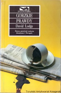 Gorzkie prawdy / David Lodge 