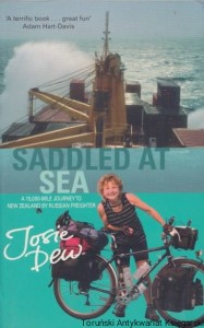 Saddled at sea. A 15, 000-mile journey to New Zealand by Russian freighter / Josie Dew