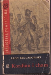 Kordian i cham / Leon Kruczkowski  (1966)