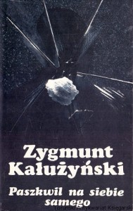 Paszkwil na siebie samego / Zygmunt Kałużyński  