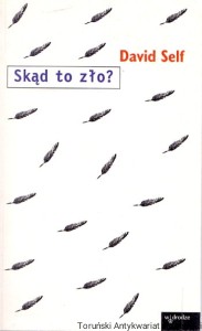 Skąd to zło? / David Self  