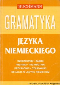 Gramatyka języka niemieckiego / Praca zbiorowa