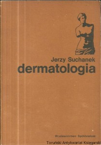 Dermatologia / Jerzy Suchanek