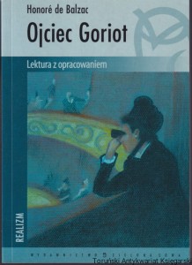 Ojciec Goriot / Honoriusz Balzac 