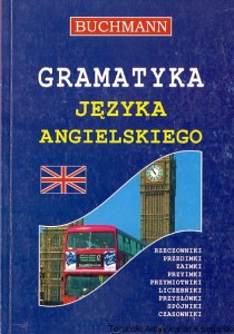 Gramatyka języka angielskiego / Agnieszka Bernacka, Radosław Motyliński (oprac.)  