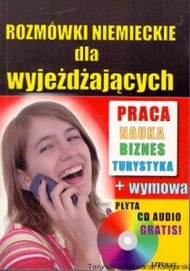 Rozmówki niemieckie dla wyjeżdżających / Praca zbiorowa 