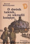 O dwóch takich, co ukradli księżyc / Kornel Makuszyński (1982)