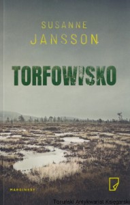 Torfowisko / Susaqnne Jansson