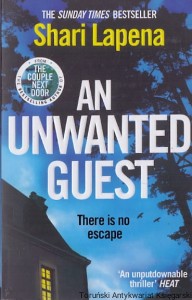 An unwanted Guest / Shari Lapena 