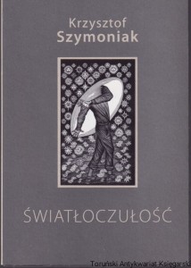 Światłoczułość / Krzysztof Szymoniak