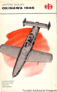Okinawa 1945 / Antoni Wolny 