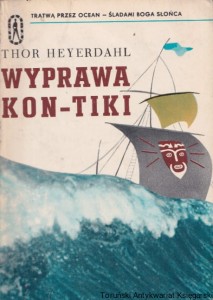Wyprawa Kon-Tiki : tratwą przez ocean-śladami boga słońca / Thor Heyerdahl (1968)