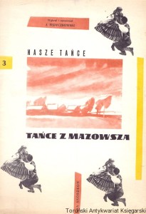 Nasze tańce III Tańce z Mazowsze w łatwym układzie na akordeon / Józef Fedyczkowski (oprac.)