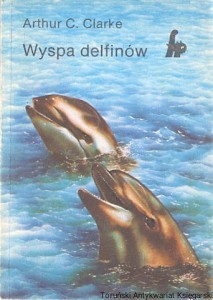 Wyspa delfinów / Arthur C. Clarke 