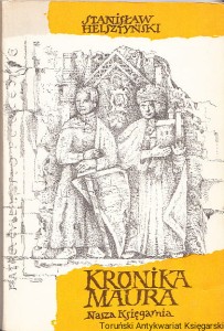 Kronika Maura / Stanisław Helsztyński