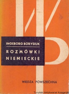 Rozmówki niemieckie / Ingeborg Borysiuk (1974) (zacieki, podpis)