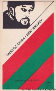 Tadeusz Chyła i jego ballady / Zbigniew Adriański
