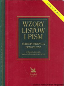 Wzory listów i pism /  Praca zbiorowa 