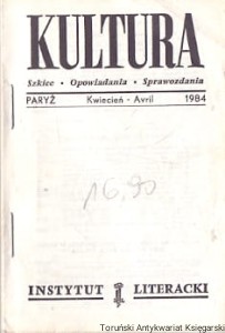 Kultura : Szkice – Opowiadania – Sprawozdania : Paryż Wrzesień-Septembre 1984 / Praca zbiorowa 