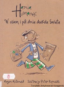 Hania Humorek W osiem i pół dnia dookoła świata / Megan McDonald