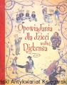 opowiadania dla dzieci wedlug dickensa OLESIEJUK.jpg