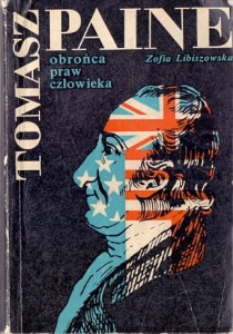 Tomasz Paine : Obrońca praw człowieka / Zofia Libiszowska 